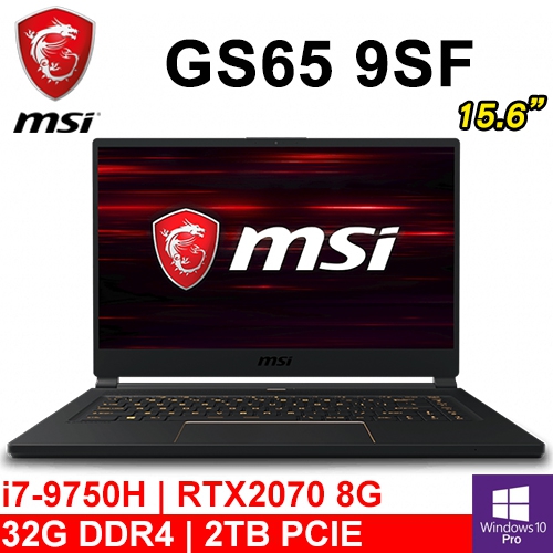 微星 GS65 9SF-1023TW 15.6"(i7-9750H/32G DDR4/2TB PCIE/RTX2070 8G/WIN10 PRO/240Hz)